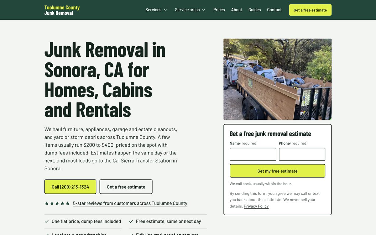Home page of tuolumnecountyjunkremoval.com: the headline Junk Removal in Sonora, CA for Homes, Cabins and Rentals beside a photo of a loaded trailer and an estimate form