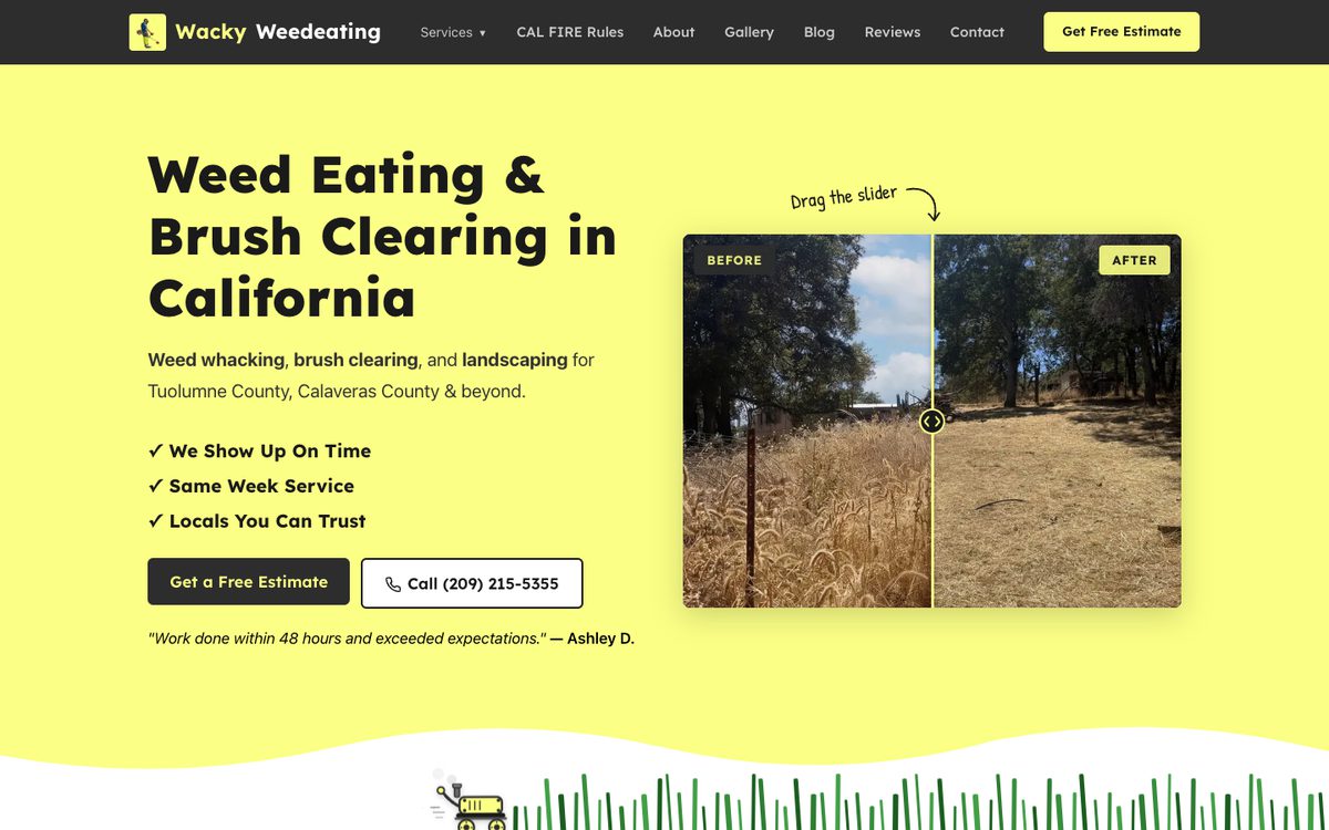 Home page of wackyweedeating.com: a yellow page with the headline Weed Eating and Brush Clearing in California and a before and after slider